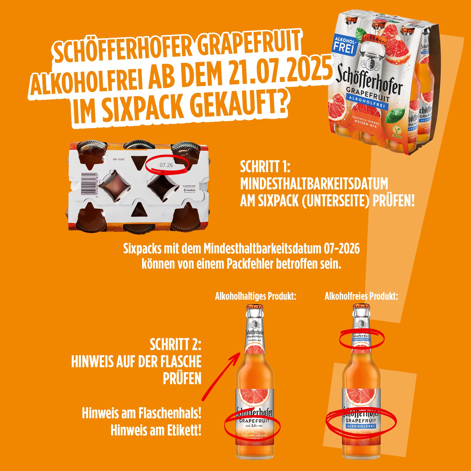 Verbraucherinformation: Schöfferhofer Grapefriut Alkoholfrei ab dem 21.07.2025 im Sixpack gekauft?